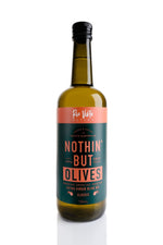 Nothin' But Olives is 100% Olive Juice Extra Virgin Olive Oil Australian Made Best